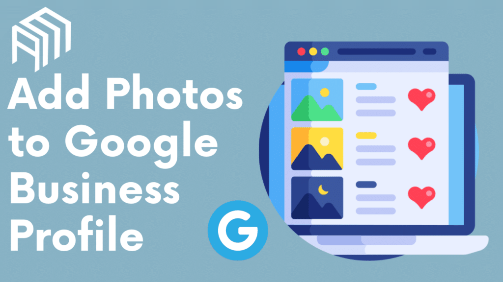 Add Photos to Google Business Profile