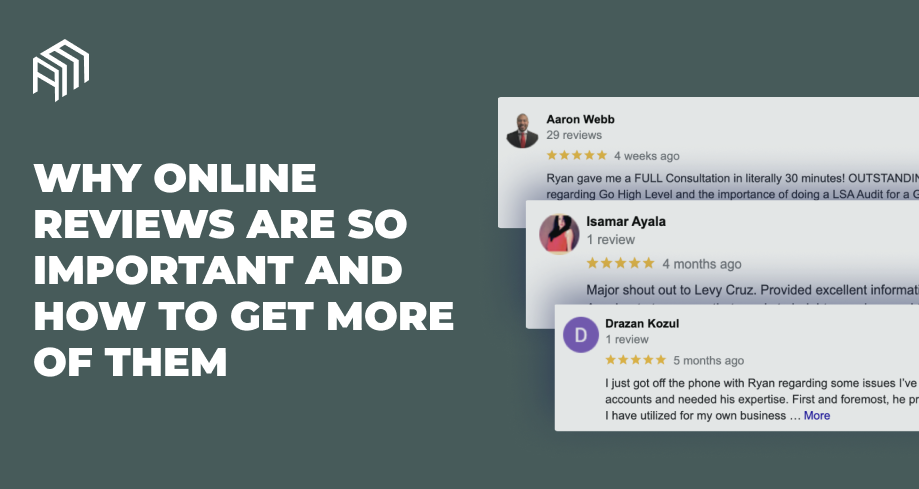 Reputation Management Why Online Reviews Are So Important And How to Get More of Them