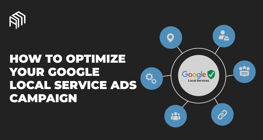 Google local service ads How to optimize your Google local service ads campaign