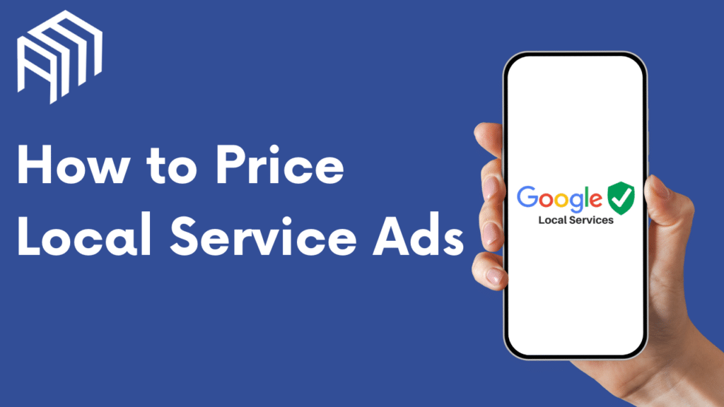 How to Price Local Service Ads