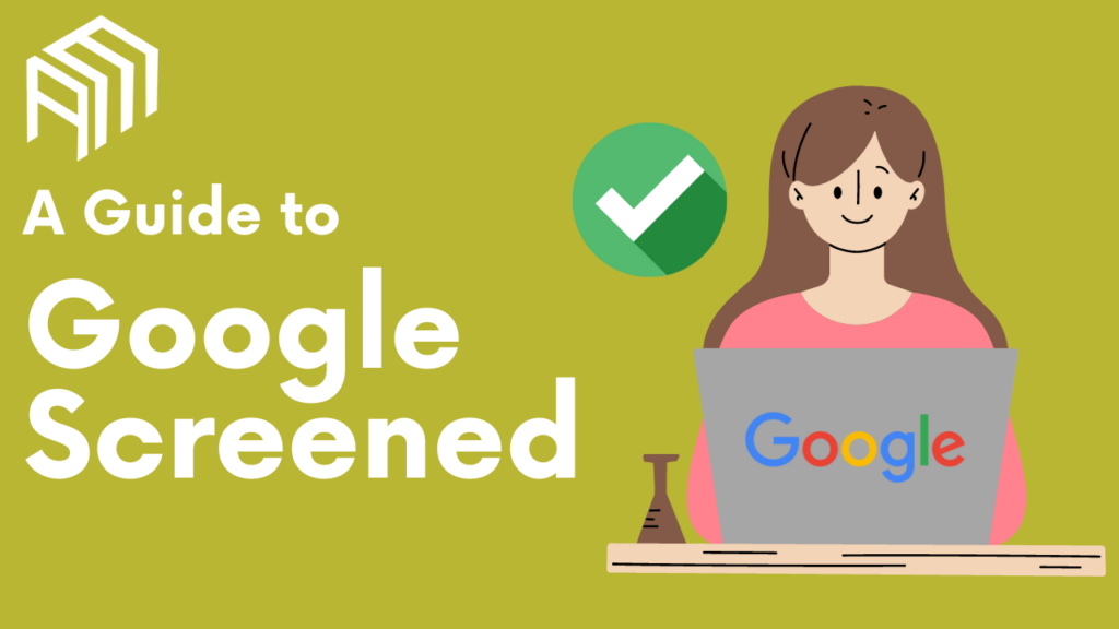 A Guide to Google Screened