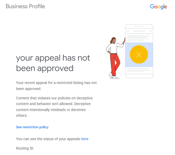 appeal rejection gbp Screenshot of a Google Business Profile notification stating your appeal has not been approved with a yellow X graphic