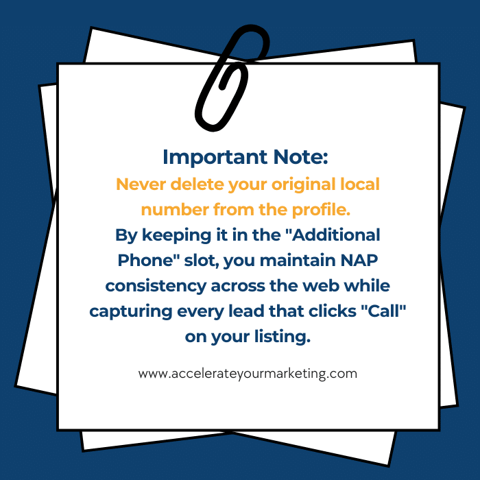 Graphic advising to keep your original local number in the Additional Phone slot to maintain NAP consistency for local SEO.